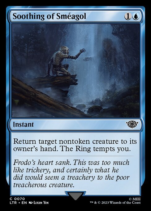 Soothing of Sméagol<br /><span class="collector-number">Collector No. 70</span>