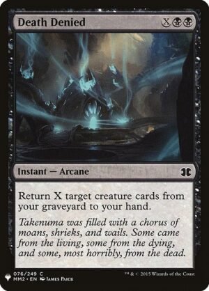 Death Denied<br /><span class="collector-number">Collector No. MM2-76</span>