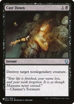 Cast Down<br /><span class="collector-number">Collector No. DOM-81</span>