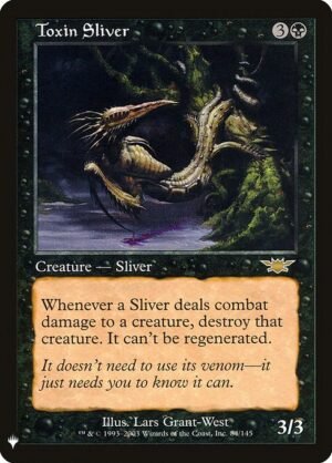 Toxin Sliver<br /><span class="collector-number">Collector No. LGN-84</span>
