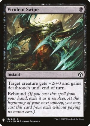 Virulent Swipe<br /><span class="collector-number">Collector No. IMA-113</span>