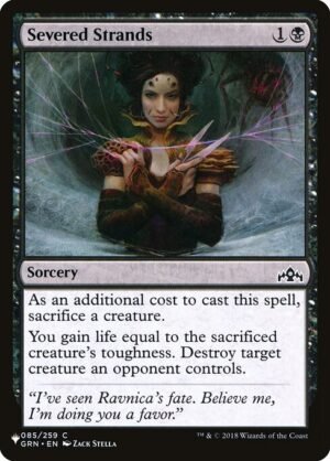 Severed Strands<br /><span class="collector-number">Collector No. GRN-85</span>