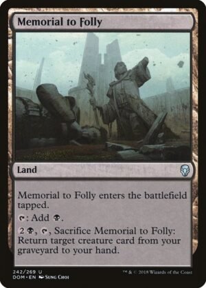 Memorial to Folly<br /><span class="collector-number">Collector No. 242</span>