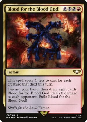 Blood for the Blood God!<br /><span class="collector-number">Collector No. 108</span>