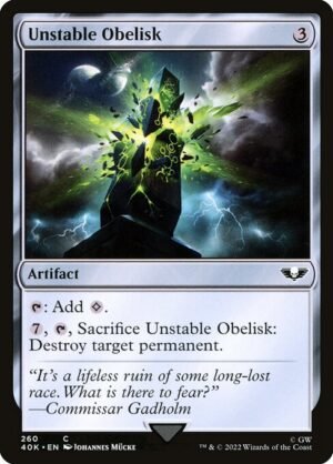 Unstable Obelisk<br /><span class="collector-number">Collector No. 260</span>