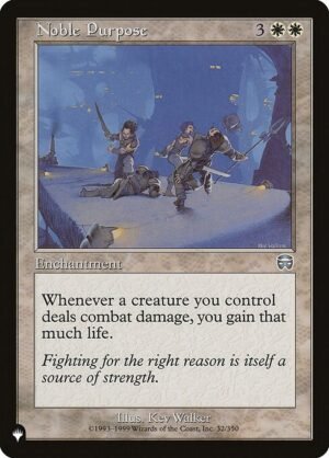Noble Purpose<br /><span class="collector-number">Collector No. MMQ-32</span>