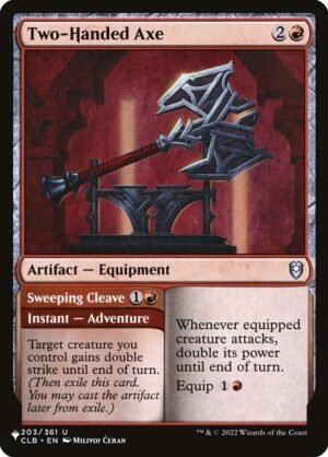 Two-Handed Axe // Sweeping Cleave<br /><span class="collector-number">Collector No. CLB-203</span>