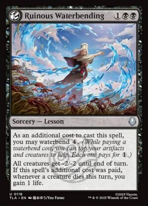 Ruinous Waterbending<br /><span class="collector-number">Collector No. 118</span>