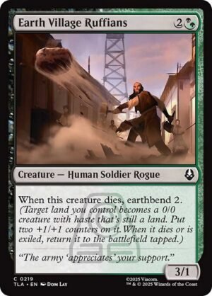 Earth Village Ruffians<br /><span class="collector-number">Collector No. 219</span>