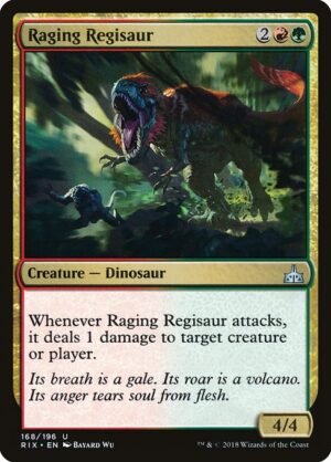 Raging Regisaur<br /><span class="collector-number">Collector No. 168</span>