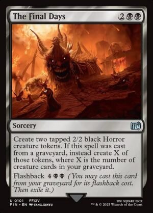 The Final Days<br /><span class="collector-number">Collector No. 101</span>