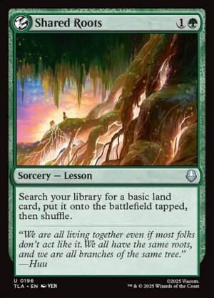 Shared Roots<br /><span class="collector-number">Collector No. 196</span>