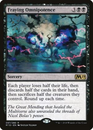 Fraying Omnipotence<br /><span class="collector-number">Collector No. 97</span>