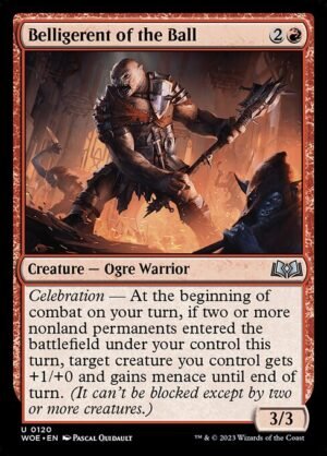 Belligerent of the Ball<br /><span class="collector-number">Collector No. 120</span>