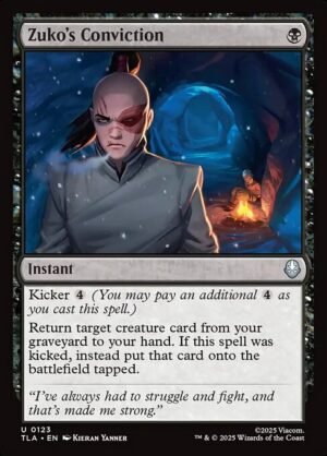 Zuko's Conviction - Foil<br /><span class="collector-number">Collector No. 123</span>
