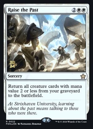 Raise the Past - Foil<br /><span class="collector-number">Collector No. 22s</span>