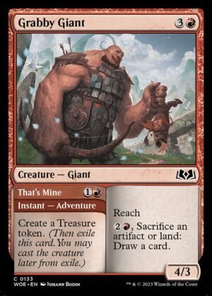 Grabby Giant // That's Mine<br /><span class="collector-number">Collector No. 133</span>