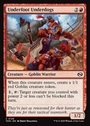Underfoot Underdogs - Foil<br /><span class="collector-number">Collector No. 129</span>