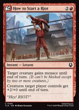 How to Start a Riot - Foil<br /><span class="collector-number">Collector No. 140</span>