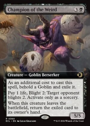 Champion of the Weird - Foil<br /><span class="collector-number">Collector No. 360</span>
