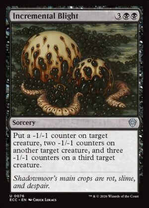 Incremental Blight<br /><span class="collector-number">Collector No. 76</span>