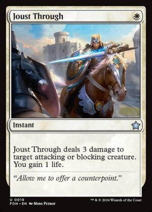 Joust Through - Foil<br /><span class="collector-number">Collector No. 19</span>