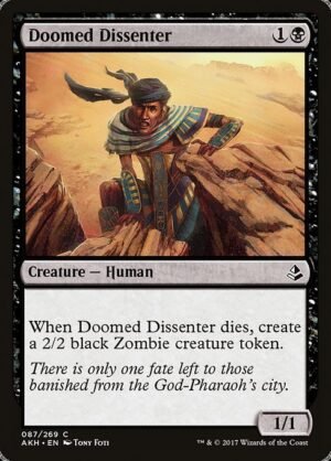 Doomed Dissenter<br /><span class="collector-number">Collector No. 87</span>