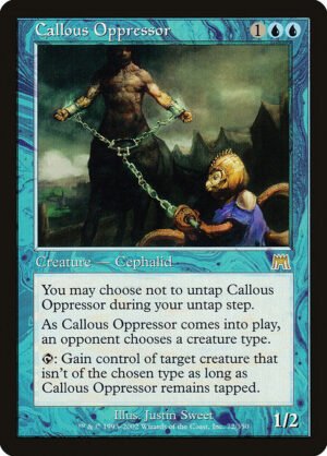 Callous Oppressor - Foil<br /><span class="collector-number">Collector No. 72</span>