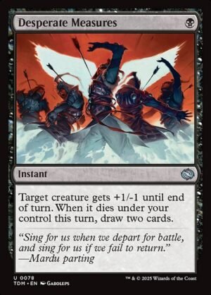Desperate Measures - Foil<br /><span class="collector-number">Collector No. 78</span>