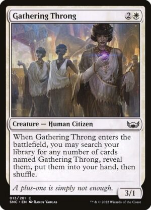 Gathering Throng - Foil<br /><span class="collector-number">Collector No. 13</span>