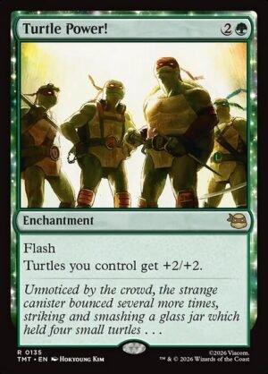 Turtle Power! - Foil<br /><span class="collector-number">Collector No. 135</span>