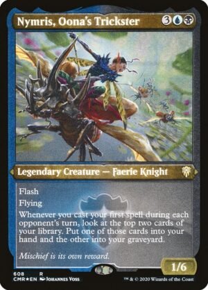Nymris, Oona's Trickster - Etched<br /><span class="collector-number">Collector No. 608</span>