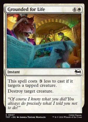 Grounded for Life<br /><span class="collector-number">Collector No. 7</span>