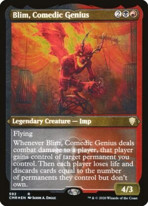 Blim, Comedic Genius - Etched<br /><span class="collector-number">Collector No. 592</span>
