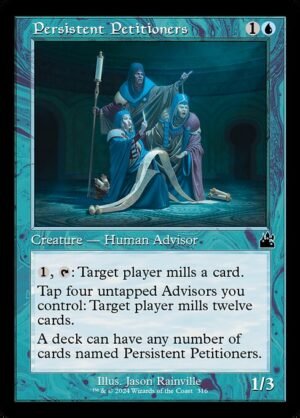 Persistent Petitioners - Foil<br /><span class="collector-number">Collector No. 316</span>