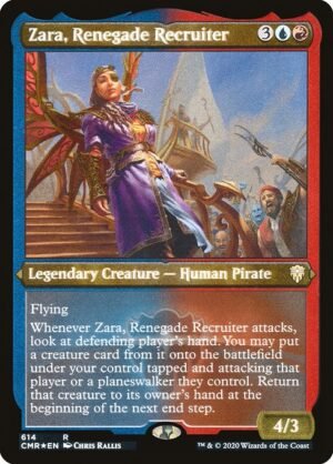 Zara, Renegade Recruiter - Etched<br /><span class="collector-number">Collector No. 614</span>
