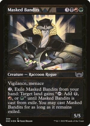 Masked Bandits - Foil<br /><span class="collector-number">Collector No. 384</span>