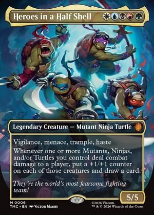 Heroes in a Half Shell<br /><span class="collector-number">Collector No. 6</span>