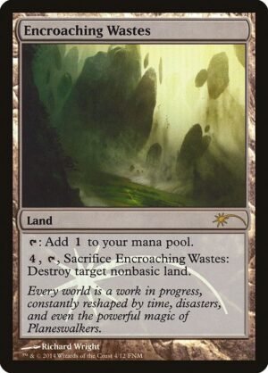 Encroaching Wastes - Foil<br /><span class="collector-number">Collector No. 4</span>