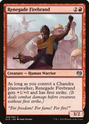 Renegade Firebrand<br /><span class="collector-number">Collector No. 268</span>
