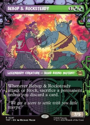 Bebop & Rocksteady - Foil<br /><span class="collector-number">Collector No. 241</span>