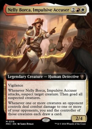Nelly Borca, Impulsive Accuser - Foil<br /><span class="collector-number">Collector No. 318</span>