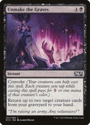 Unmake the Graves<br /><span class="collector-number">Collector No. 120</span>