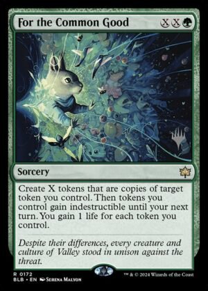 For the Common Good - Foil<br /><span class="collector-number">Collector No. 172p</span>
