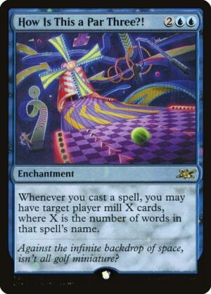 How Is This a Par Three?! - Foil<br /><span class="collector-number">Collector No. 335</span>