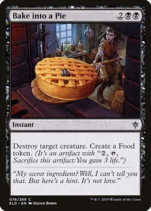 Bake into a Pie - Foil<br /><span class="collector-number">Collector No. 76</span>