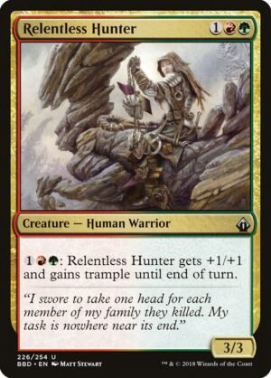 Relentless Hunter<br /><span class="collector-number">Collector No. 226</span>
