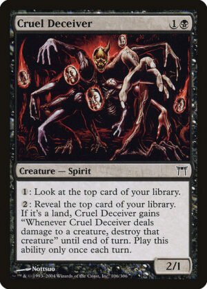 Cruel Deceiver<br /><span class="collector-number">Collector No. 106</span>