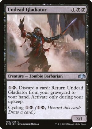 Undead Gladiator<br /><span class="collector-number">Collector No. 105</span>