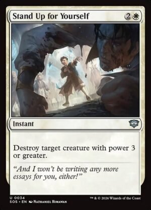 Stand Up for Yourself - Foil<br /><span class="collector-number">Collector No. 34</span>